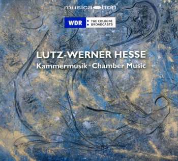 Album Lutz-Werner Hesse: Streichquartette Nr.1-4