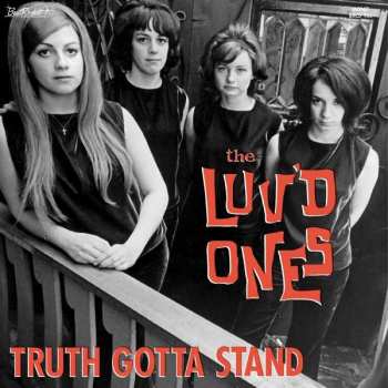 CD Luv'd Ones: Truth Gotta Stand 107972