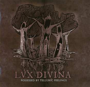 CD Lux Divina: Possessed By Telluric Feelings 248512