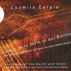 Album Luzmila Carpio: Le Chant de la Terre et des Etoiles = The Song Of The Earth And Stars