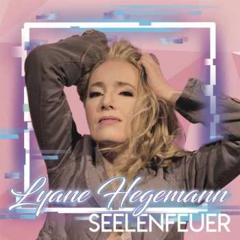 CD Lyane Hegemann: Seelenfeuer 404376