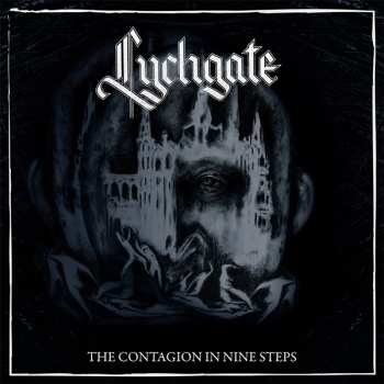 CD Lychgate: The Contagion In Nine Steps DIGI 290123