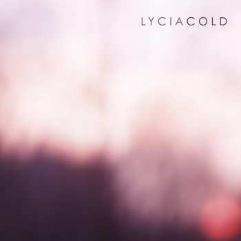 Album Lycia: Cold