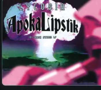 Album Lycosia: Apokalipstik