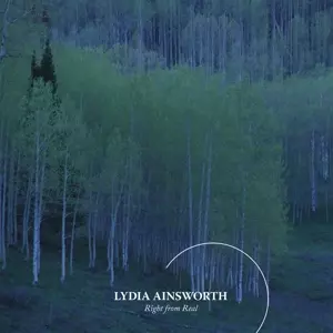 Lydia Ainsworth: Right From Real