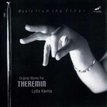 CD Lydia Kavina: Music From The Ether - Original Works For Theremin 451495
