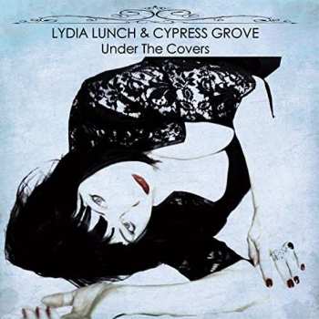 Album Lydia Lunch: Under The Covers