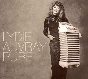 Lydie Auvray: Pure