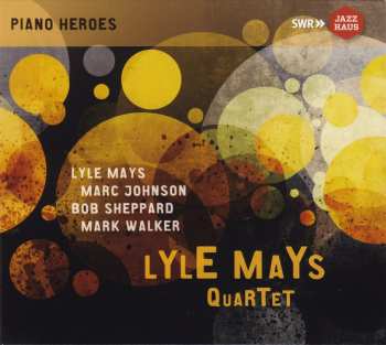 Album Lyle Mays Quartet: The Ludwigsburg Concert