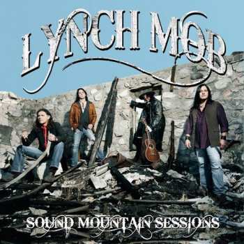 Album Lynch Mob: Sound Mountain Sessions
