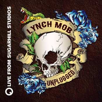 Album Lynch Mob: Unplugged Live From Sugarhill Studios