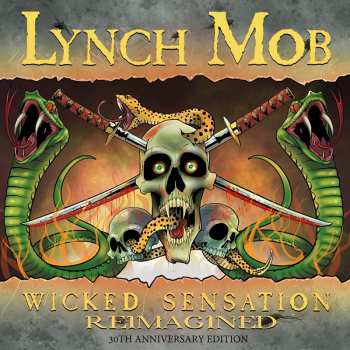 Album Lynch Mob: Wicked Sensation Reimagined - 30th Anniversary Edition