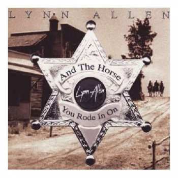 Album Lynn Allen: And The Horse You Rode In On
