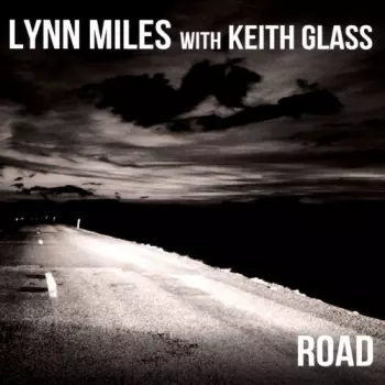 Lynn Miles: Road