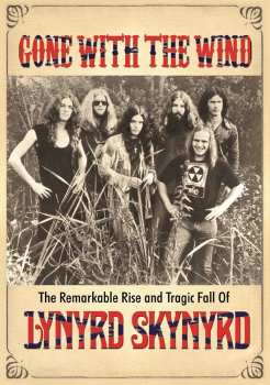 Album Lynyrd Skynyrd: Gone With The Wind
