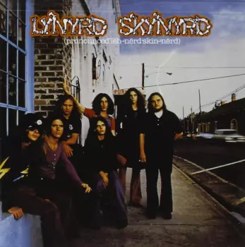 Lynyrd Skynyrd: (Pronounced 'Lĕh-'nérd 'Skin-'nérd)