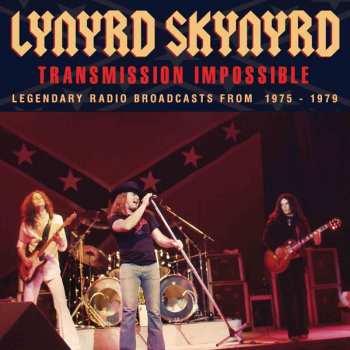 Album Lynyrd Skynyrd: Transmission Impossible