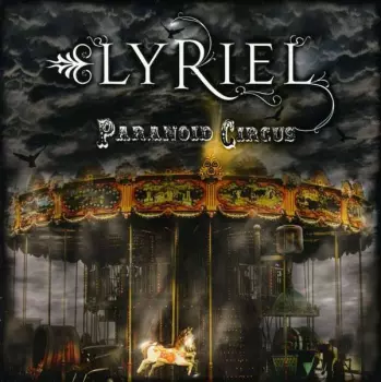 Lyriel: Paranoid Circus