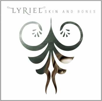 Album Lyriel: Skin And Bones