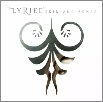 Lyriel: Skin And Bones