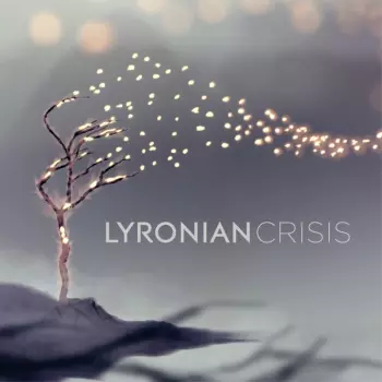 Lyronian: Crisis