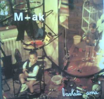 Album M-ak: Barkatu Ama