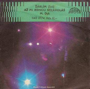 Album Milan Dyk: Žárlím (Soli) / Až Mi Jednou Nezavoláš