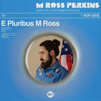 CD M Ross Perkins: E Pluribus M Ross 494015