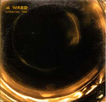 CD M. Ward: Supernatural Thing 484201