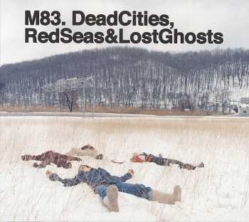 CD M83: Dead Cities, Red Seas & Lost Ghosts 445851