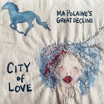 Album Ma Polaine's Great Decline: City Of Love