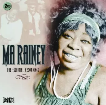 Ma Rainey: The Essential Recordings