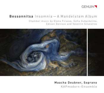 Album Maacha Deubner: Bessonnitsa | Insomnia — A Mandelstam Album