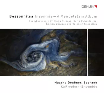 Bessonnitsa | Insomnia — A Mandelstam Album