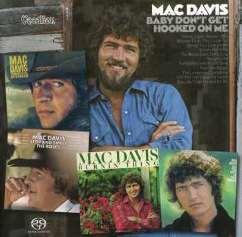 Mac Davis: Baby Don't Get Hooked On Me, Stop And Smell The Roses, All The Love In The World, Burnin' Thing, Thunder In The Afternoon