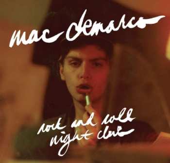 CD Mac Demarco: Rock And Roll Night Club 107008
