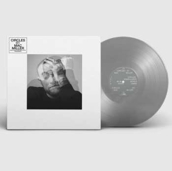 2LP Mac Miller: Circles (silver Vinyl, Indie Exclusive) 474249