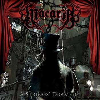 Album Macaria: A Strings' Dramedy