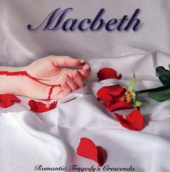 Album Macbeth: Romantic Tragedy's Crescendo