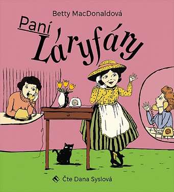 Album Dana Syslová: MacDonaldová: Paní Láryfáry (MP3-CD)