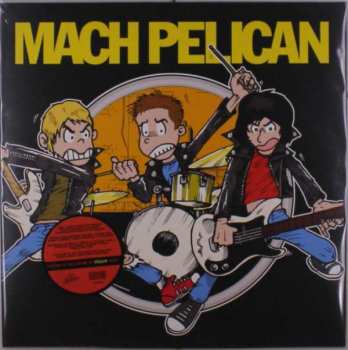 Album Mach Pelican: Mach Pelican