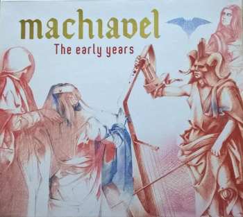 Album Machiavel: The Early Years