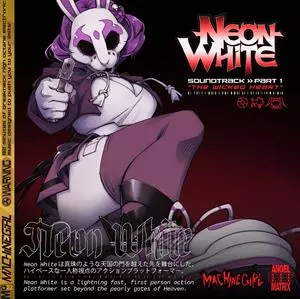 Neon White Soundtrack Pt.1 "wicked Heart"