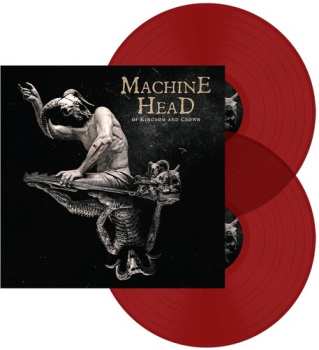 2LP Machine Head: Of Kingdom And Crown LTD