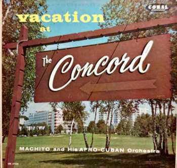 Album Machito & His Afro-Cubans: Vacation At The Concord