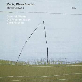 Album Maciej Obara Quartet: Three Crowns