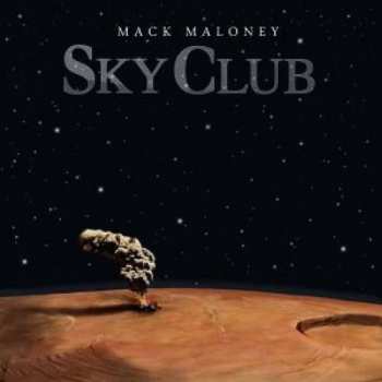 CD Mack Maloney: Sky Club 476195