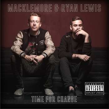 Album Macklemore: Time For Change