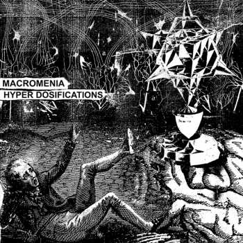Album Macromenia: Hyper Dosifications