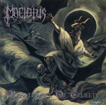 Album Mactätus: Provenance Of Cruelty